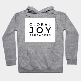 Global JOY Spreaders (black txt white square) Hoodie